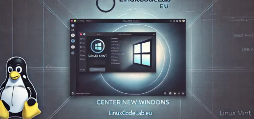 How to Center Windows Opening in Linux Mint: A Step-by-Step Guide